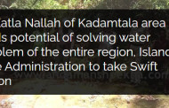 As Katla Nallah of Kadamtala area holds potential of solving water problem of the entire region