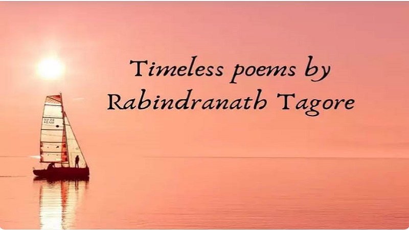 10 timeless poems by Rabindranath Tagore